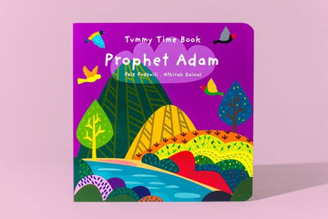Tummy Time - Prophet Adam by Faiz Fudzaili & Athirah Zainal - IMAN Shoppe Bookstore